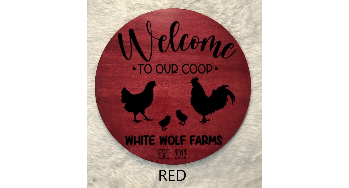 Round Wooden Chicken Welcome Sign, Farmhouse Coop Decor