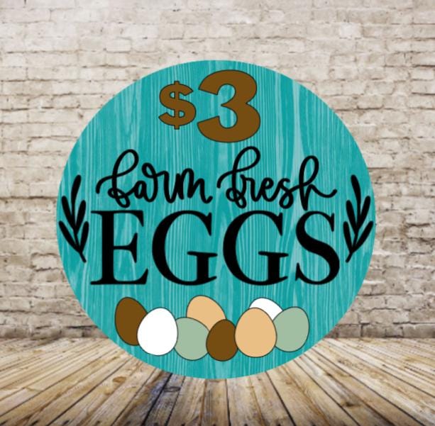 Farm Fresh Egg Sign