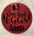 Farm Fresh Eggs Wooden Round Sign