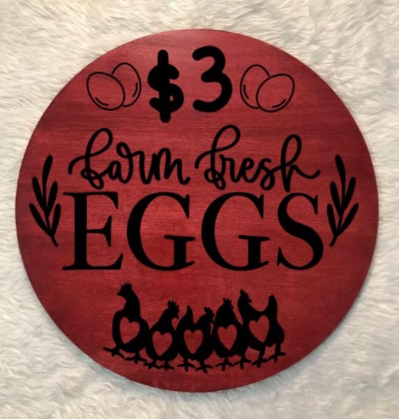 Farm Fresh Eggs Wooden Round Sign