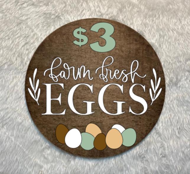 Farm Fresh Egg Sign